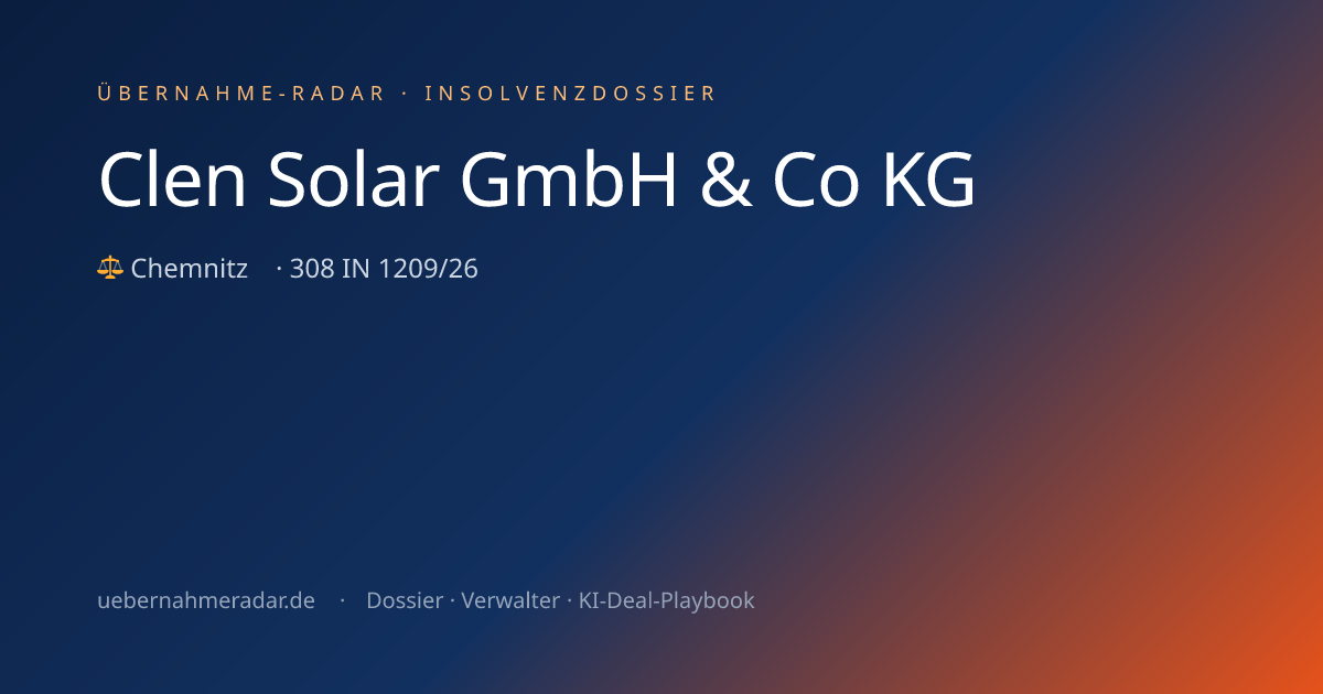 Clen Solar GmbH & Co KG — Insolvenzverfahren (308 IN 1209/26 ...