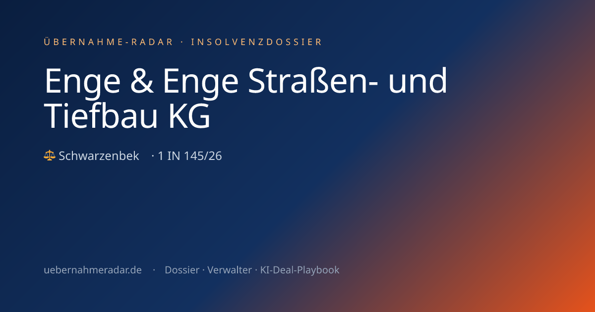Enge & Enge Straßen- und Tiefbau KG — Insolvency proceeding (1 IN 145/ ...