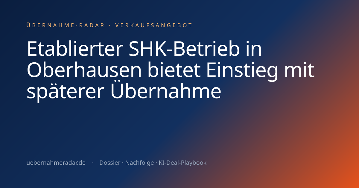 Etablierter SHK-Betrieb in Oberhausen bietet Einstieg mit späterer ...